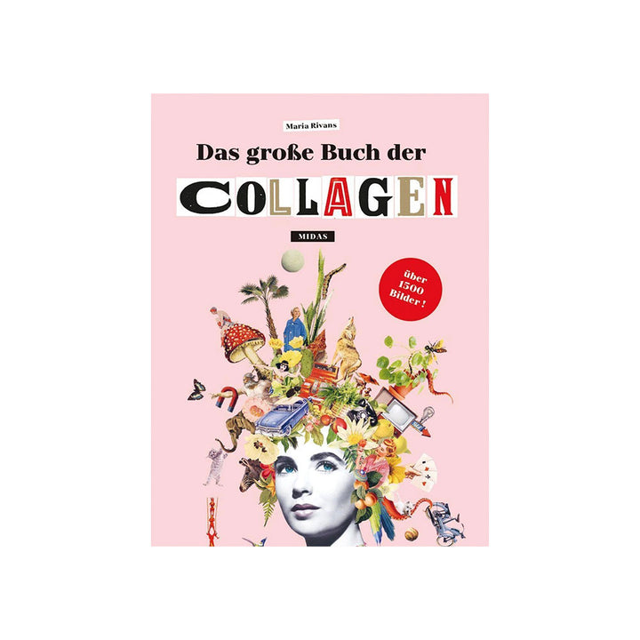 Maria Rivas: Das grosse Buch der Collagen