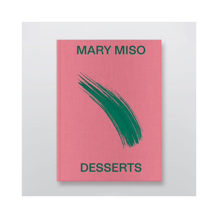 Mary Miso: Desserts